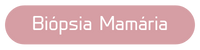 Biópsia Mamaria clínica SP